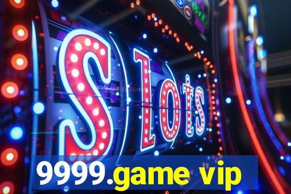 9999.game vip